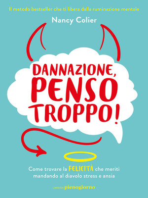 cover image of Dannazione, penso troppo!